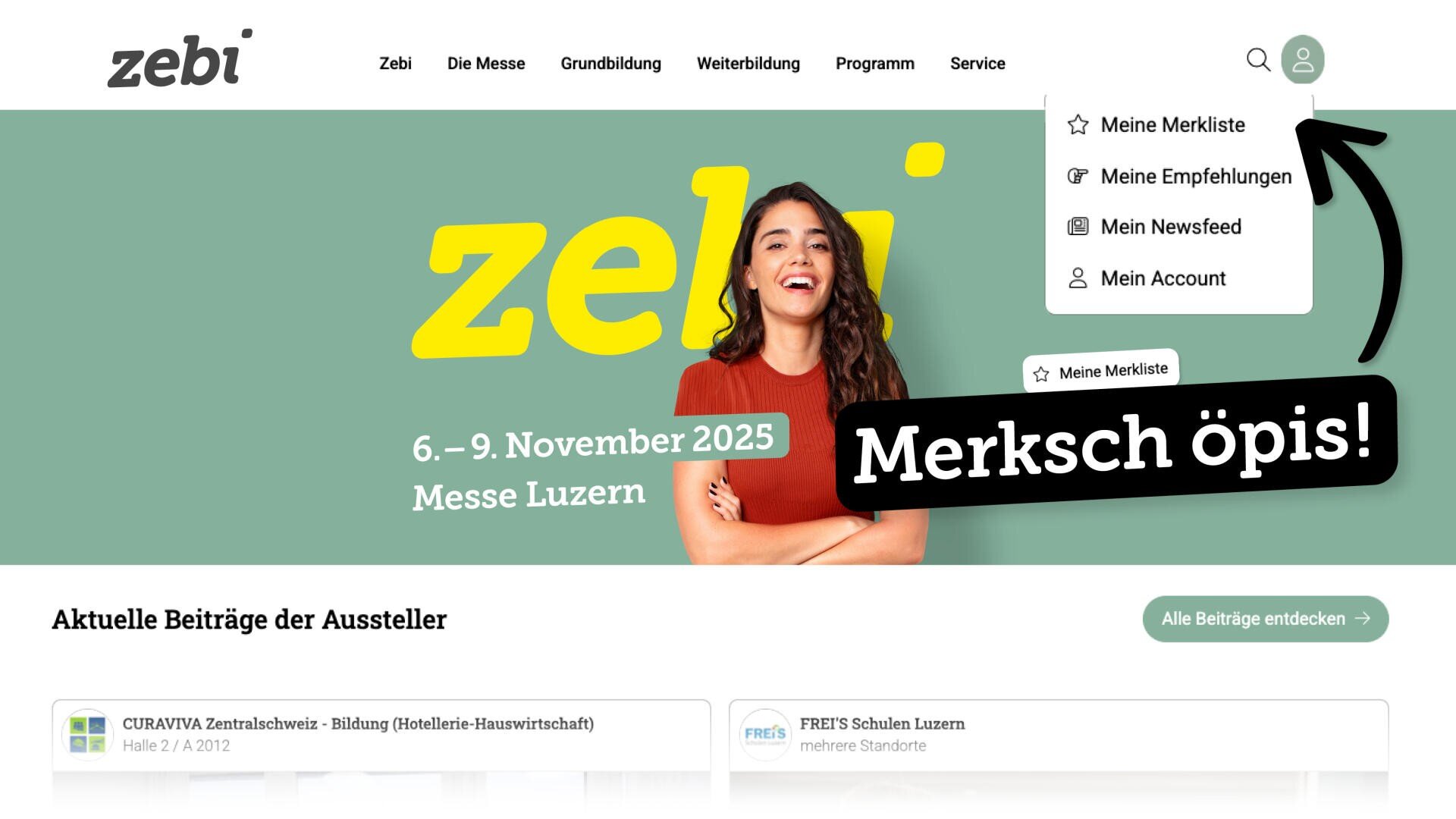 Homepage von zebi mit einer lächelnden Frau vor grünem Hintergrund, Veranstaltungshinweis "6.-9. November 2025 Messe Luzern" und einem hervorgehobenen Menü mit Kontomöglichkeiten. Eine Sprechblase sagt: "Merksch öpis!".