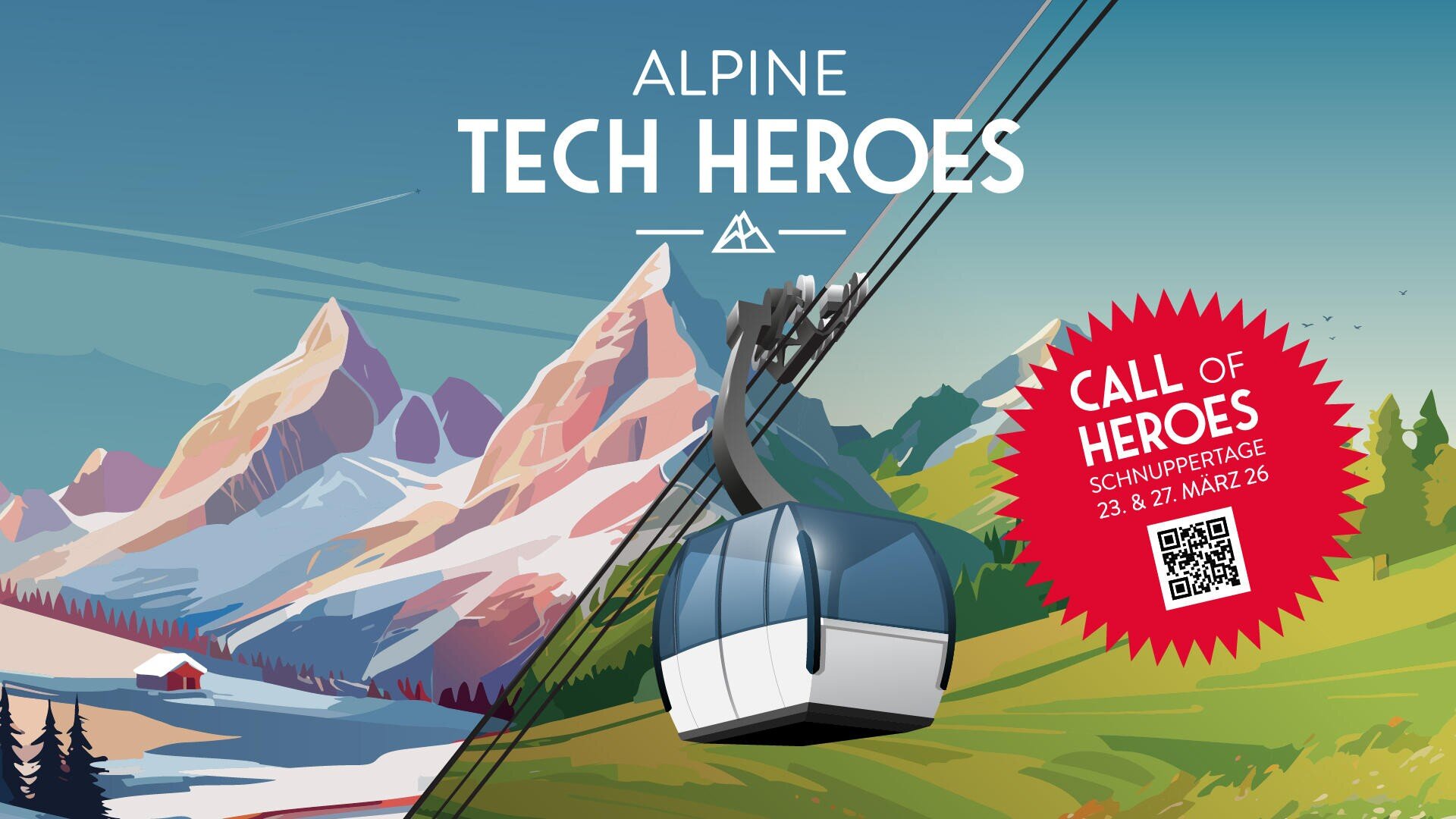 Illustration einer Seilbahn, die einen Berg mit verschneiten Gipfeln, grünen Hügeln und blauem Himmel hinauffährt. Der Text lautet "Alpine Tech Heroes". Ein rotes Abzeichen mit einem QR-Code wirbt für Call of Heroes-Veranstaltungen am 23. und 27. März.