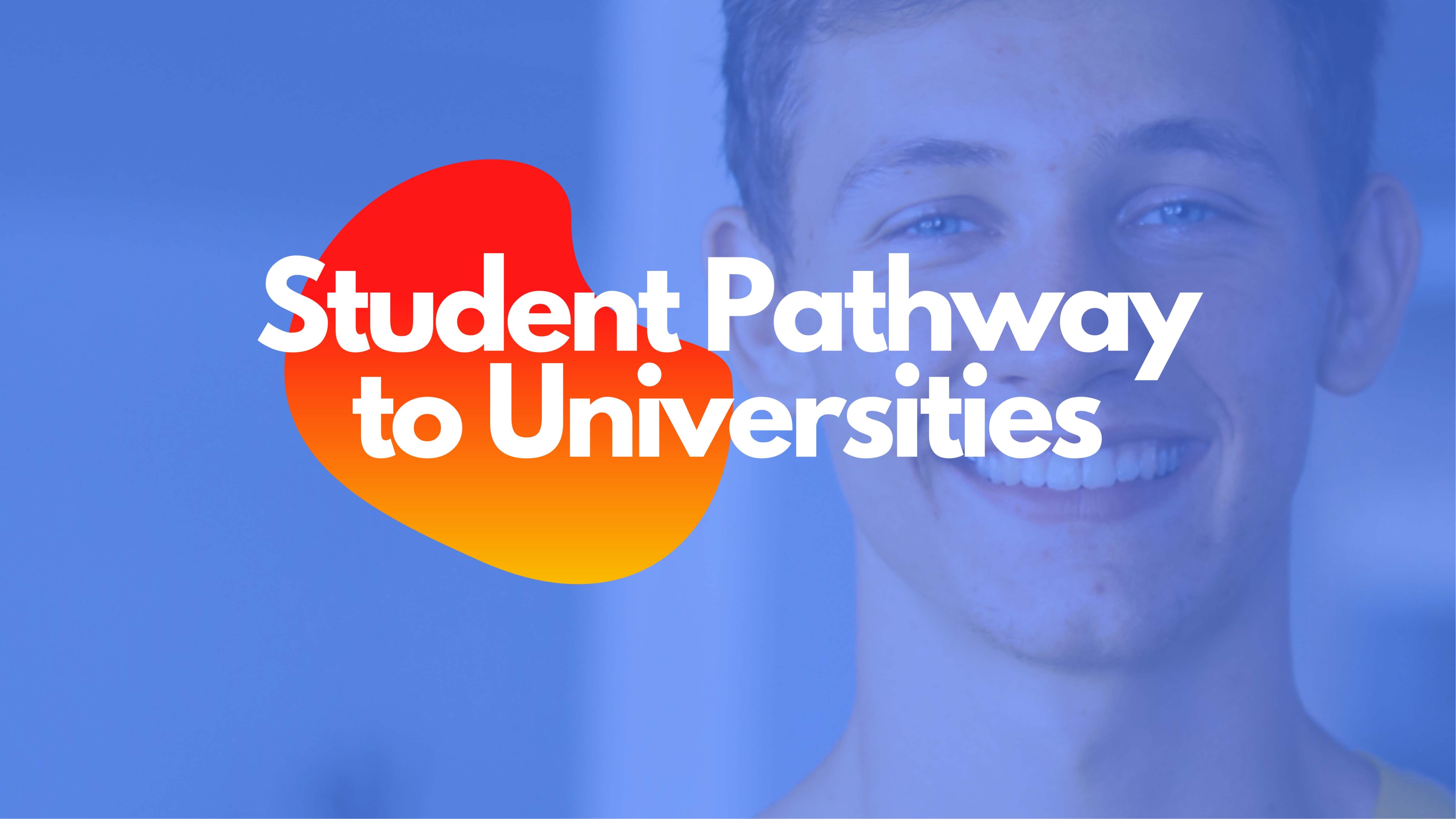 Student Pathway to Universities