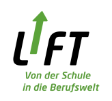 Logo mit dem Wort LIFT in fetter Schrift, wobei das I ein grüner Pfeil nach oben ist. Darunter steht in grüner Schrift "Von der Schule in die Berufswelt".